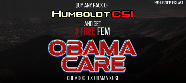 Humboldt CSI - Buy Any Pack - Get 3 FEM Obama Care seeds FREE!