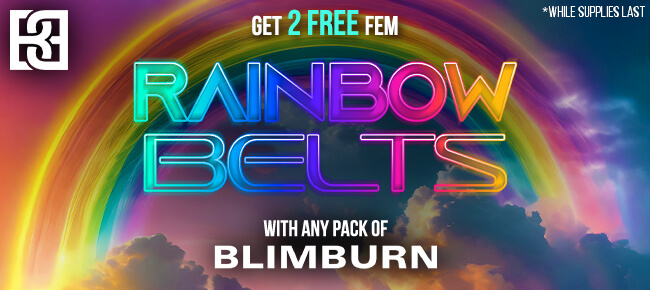 Blimburn - Buy Any Pack - Get 2 FEM Rainbow Belts